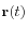 $ \mathbf{r}(t)$