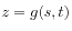 $ z = g(s,t)$