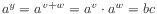 $ a^y = a^{v + w} = a^v \cdot a^w = bc$