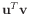 $ \mathbf{u}^T \mathbf{v}$