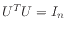 $ U^T U = I_n$