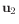 $ \mathbf{u}_2$