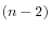 $ (n-2)$