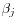 $ \beta_j$