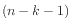 $ (n-k-1)$