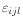 $ \varepsilon_{ijl}$