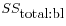 $ SS_{\mbox{total:bl}}$
