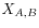 $ X_{A,B}$