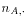 $ n_{A,\cdot}$