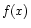 $ f(x)$